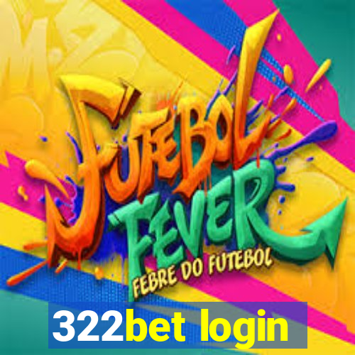 322bet login